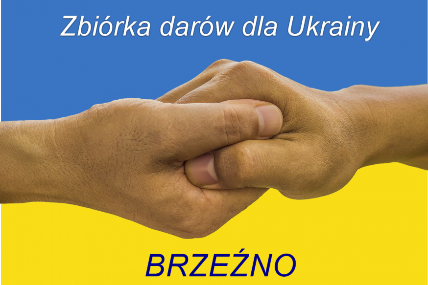 GMINNY PUNKT ZBIÓRKI DARÓW dla UKRAINY w Brzeźnie