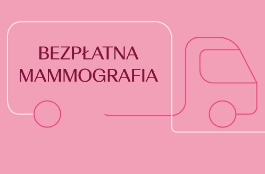Bezpłatna mammografia w Lubiczu Górnym